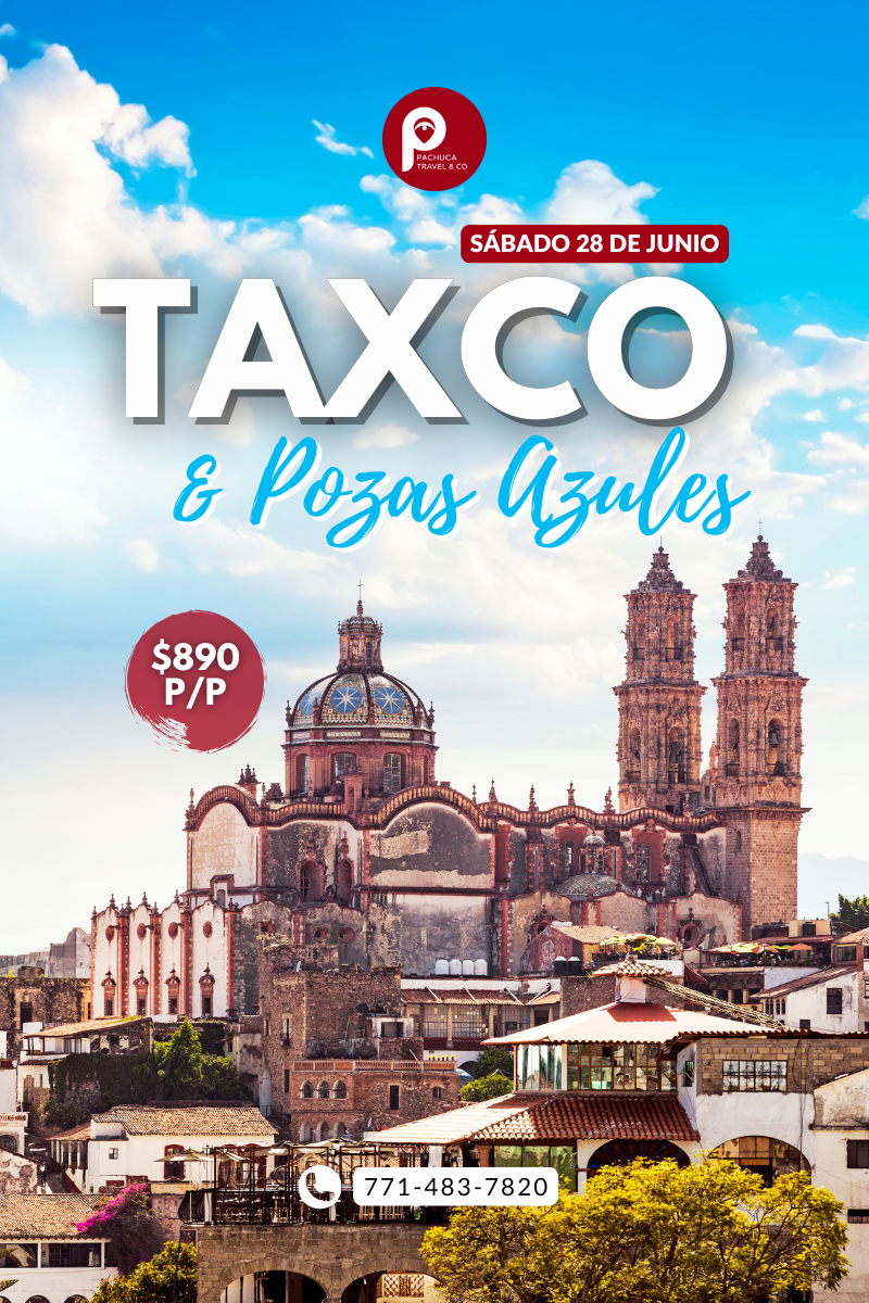 Taxco & Pozas Azules