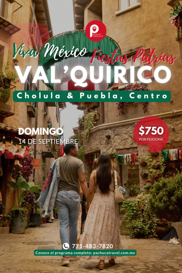 Fiestas Mexicanas: Val'Quirico, Cholula & Puebla, Centro