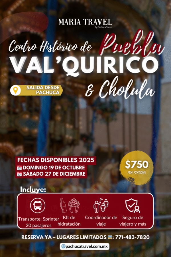 Val'Quirico, Cholula & Centro Histórico de Puebla