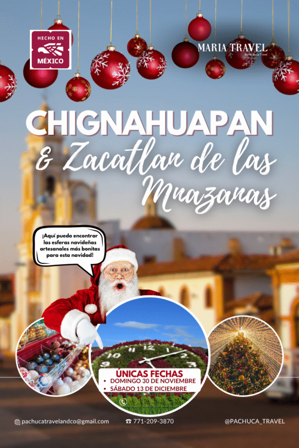 Tour Navideño: Chignahuapan & Zacatlán de las Manzanas
