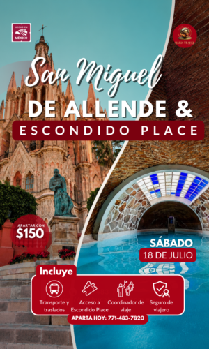 San Miguel de Allende & Escondido Place