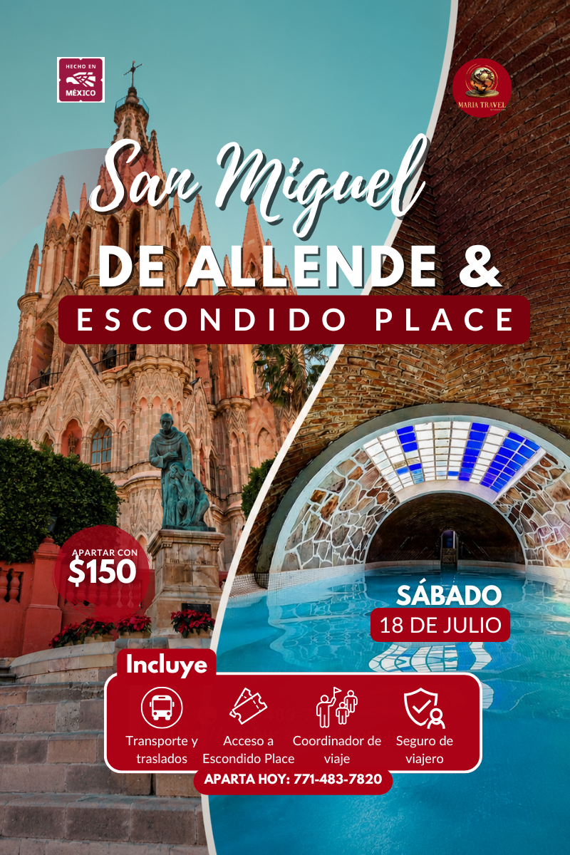 San Miguel de Allende & Escondido Place